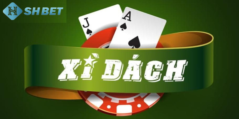 luật chơi xì dách Tổng quát về game bài xì dách là gì?