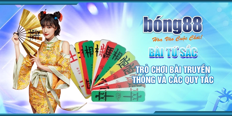 bài tứ sắc