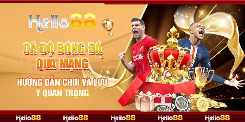 cá độ bóng đá qua mạng