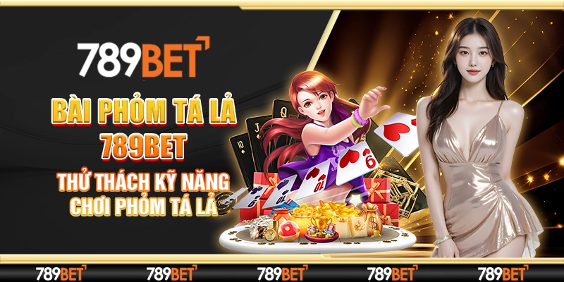 Bài phỏm tá lả