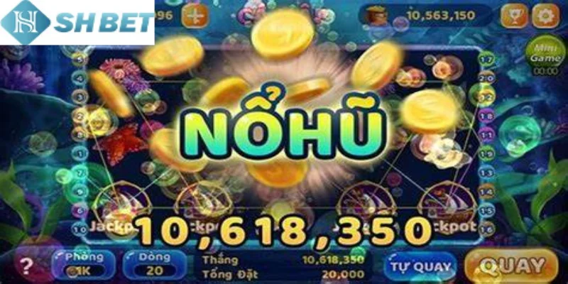 Nổ hũ siêu tốc đã trở thành cái tên quen thuộc với cộng đồng