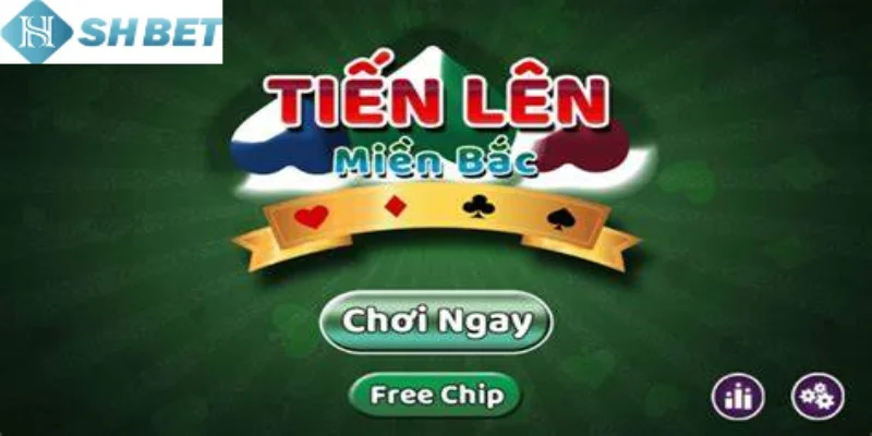 Tham gia chơi Tiến Lên Miền Bắc không giới hạn mỗi ngày