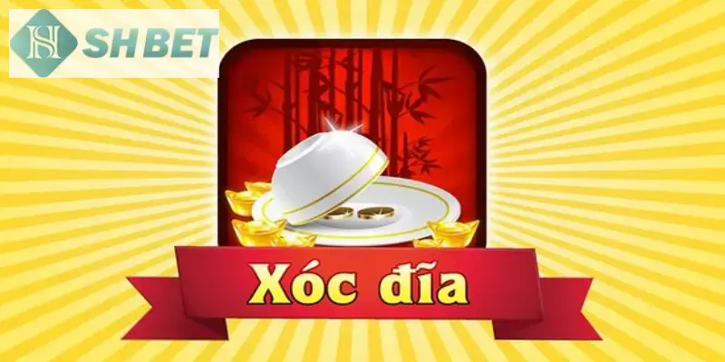 Tìm hiểu xóc đĩa đổi thưởng online là gì?
