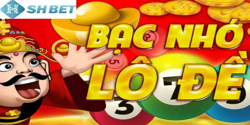 Tham gia chơi bạc nhớ lô đề tại nền tảng Shbet